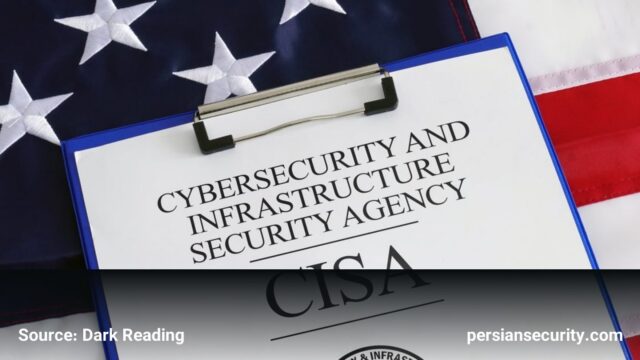 تغییر استراتژی CISA: گذار از گزارشات هفتگی به مدیریت ریسک‌محور آسیب‌پذیری‌ها