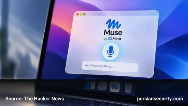 تبدیل دستیار هوشمند Meta Muse به یک Backdoor در سیستم‌عامل macOS