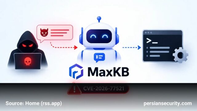 آسیب‌پذیری بحرانی در MaxKB: اجرای دستورات سیستم از طریق Prompt Injection