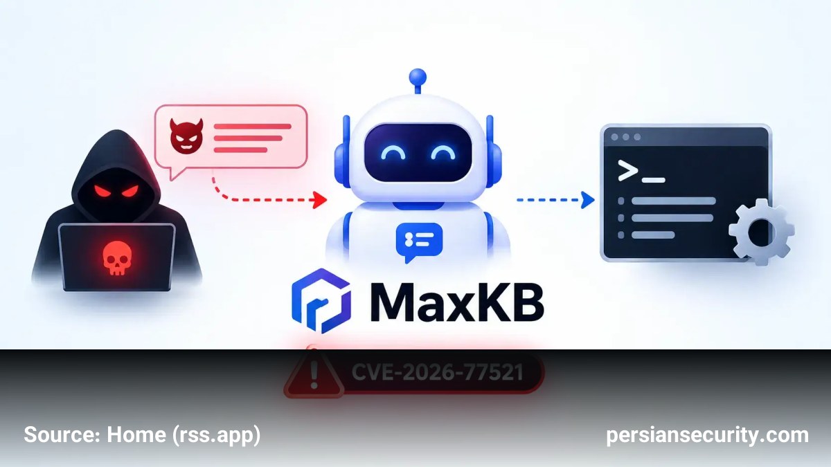 آسیب‌پذیری بحرانی در MaxKB: اجرای دستورات سیستم از طریق Prompt Injection