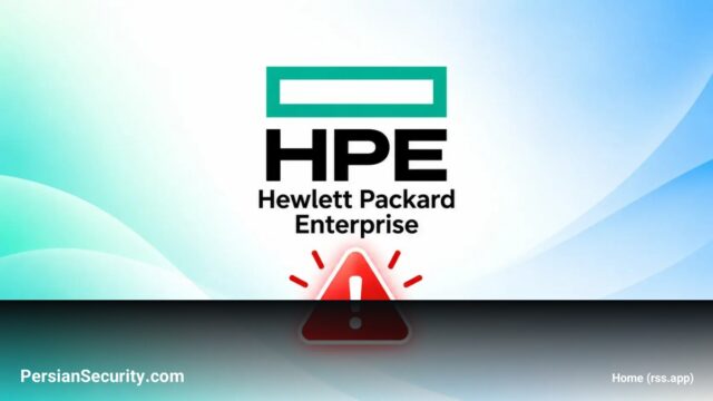 آسیب‌پذیری‌های بحرانی در موتور تحلیل شبکه HPE؛ امکان دسترسی Root برای مهاجمان