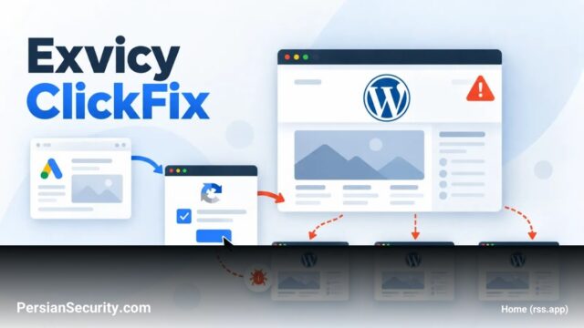 پلتفرم Exvicy؛ مدل جدید Malware-as-a-Service برای هدف قرار دادن سایت‌های وردپرس