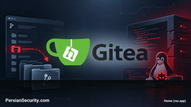حمله عامل تهدید Red Heron با بهره‌برداری از آسیب‌پذیری بحرانی Gitea برای سرقت کدها و استقرار Rootkit