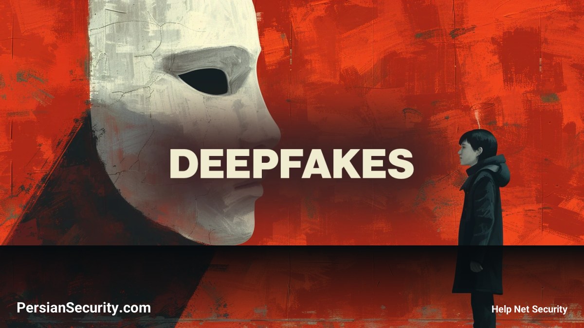 افزایش تهدیدات Deepfake؛ زمانی که مدیران ارشد هدف حملات جعل هویت قرار می‌گیرند