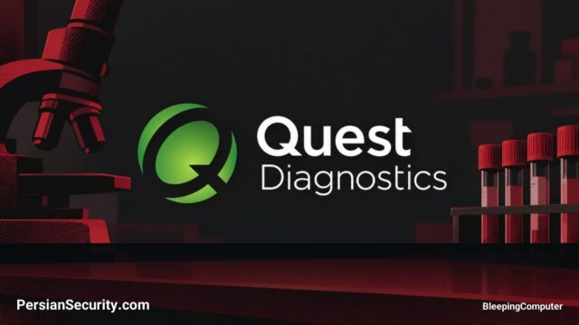 Quest Diagnostics: نشت داده‌های حساس بیماران در سیستم Quanum LSM تأیید شد