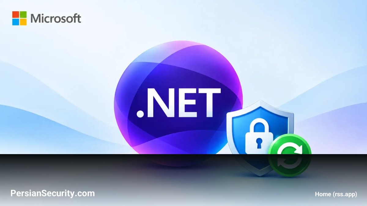 انتشار به‌روزرسانی‌های امنیتی اضطراری مایکروسافت برای رفع چهار آسیب‌پذیری در .NET
