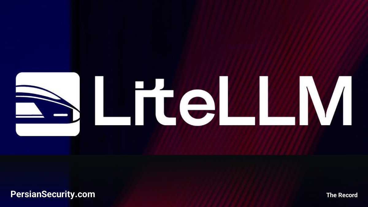 حمله زنجیره تأمین به LiteLLM: نشت کلید دسترسی منجر به سرقت اعتبارنامه‌های هزاران کاربر شد
