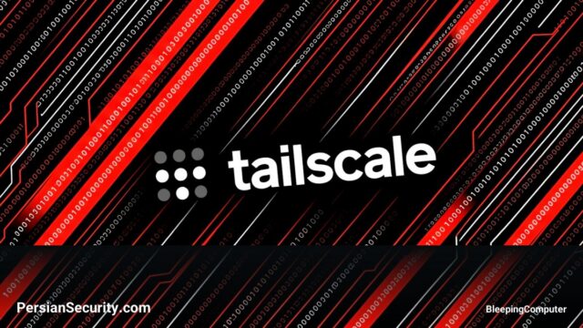 هشدار امنیتی Tailscale: آسیب‌پذیری‌های SSH امکان ارتقای سطح دسترسی به Root را فراهم می‌کنند