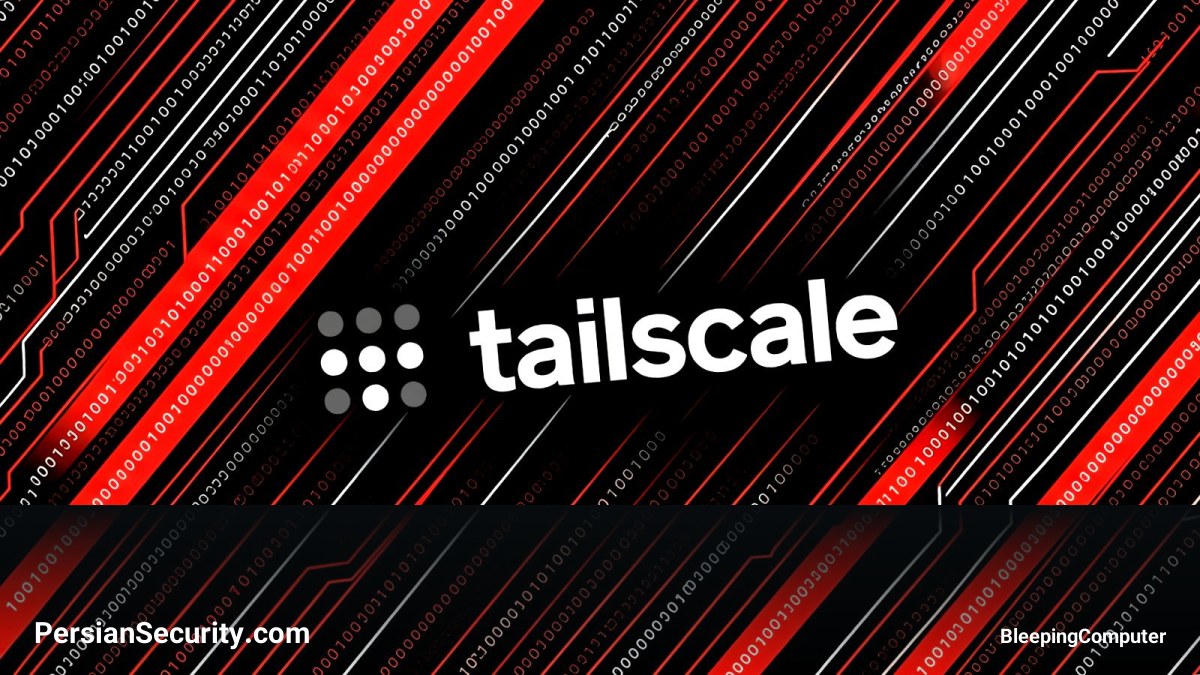 هشدار امنیتی Tailscale: آسیب‌پذیری‌های SSH امکان ارتقای سطح دسترسی به Root را فراهم می‌کنند
