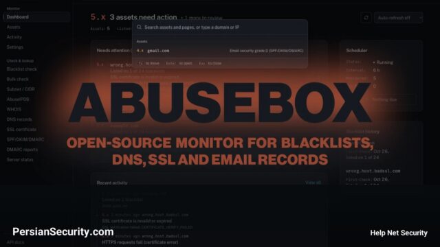 AbuseBox: ابزاری متن‌باز برای مانیتورینگ لیست‌های سیاه، DNS و SSL