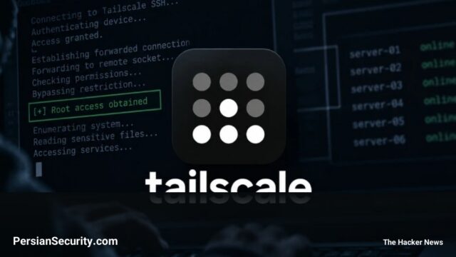رفع آسیب‌پذیری‌های بحرانی در Tailscale SSH؛ امکان ارتقاء سطح دسترسی به Root