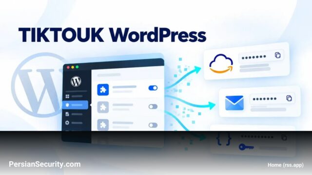کشف ابزار TIKTOUK؛ مجموعه‌ای برای سرقت اعتبارنامه‌های AWS و SMTP از طریق WordPress