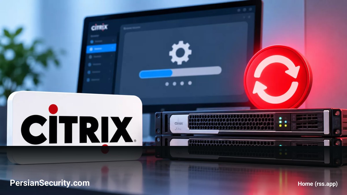 اختلال در تجهیزات Citrix NetScaler پس از به‌روزرسانی امنیتی زیرو دِی