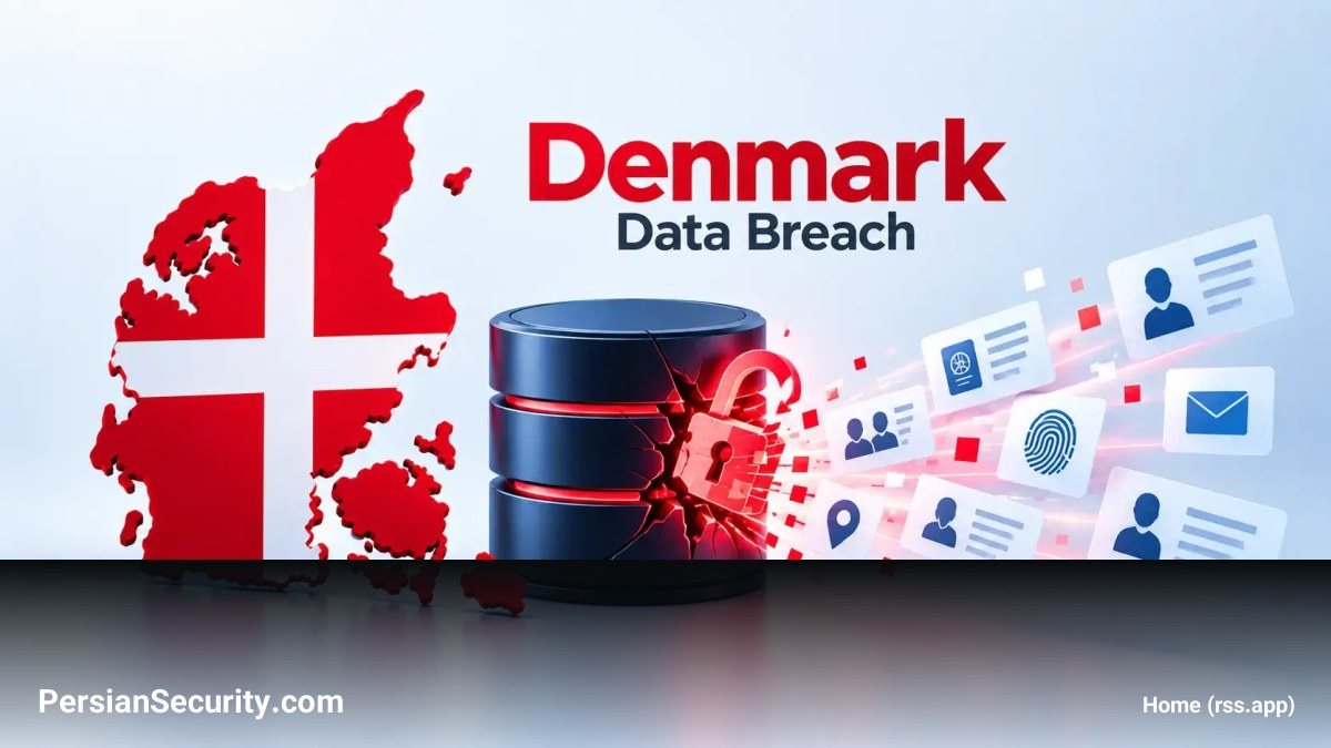 Denmark Confirms Major Security Incident Exposing 8.8 Million Citizen Records