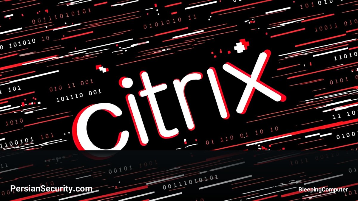 هشدار Citrix در مورد آسیب‌پذیری بحرانی RCE در تجهیزات NetScaler