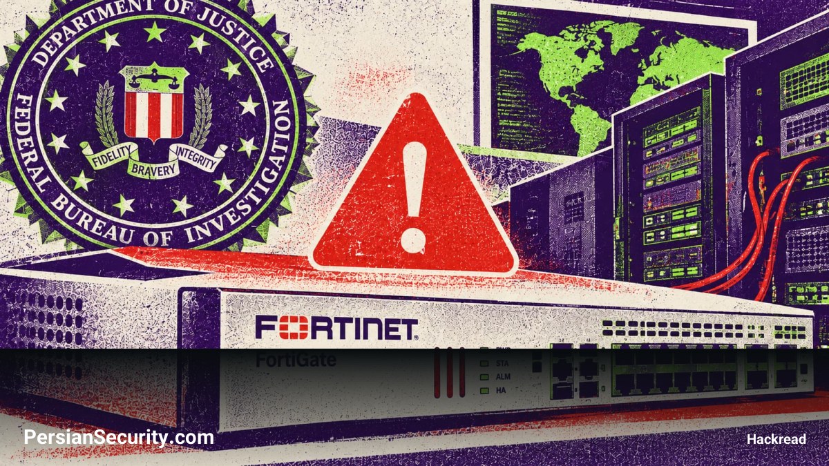 هشدار FBI درباره تداوم کمپین FortiBleed: آلودگی بیش از ۸۶ هزار دستگاه FortiGate