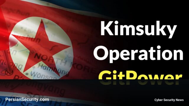 عملیات GitPower توسط گروه Kimsuky: بهره‌برداری از GitHub و GitLab برای جاسوسی سایبری