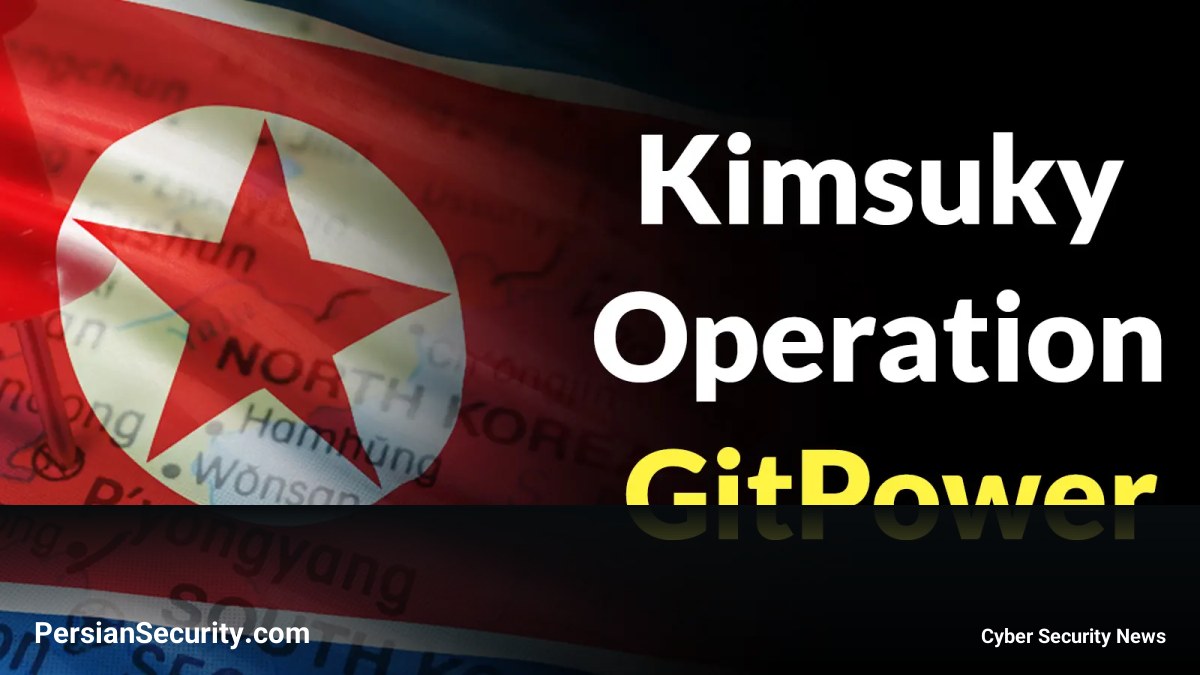 عملیات GitPower توسط گروه Kimsuky: بهره‌برداری از GitHub و GitLab برای جاسوسی سایبری
