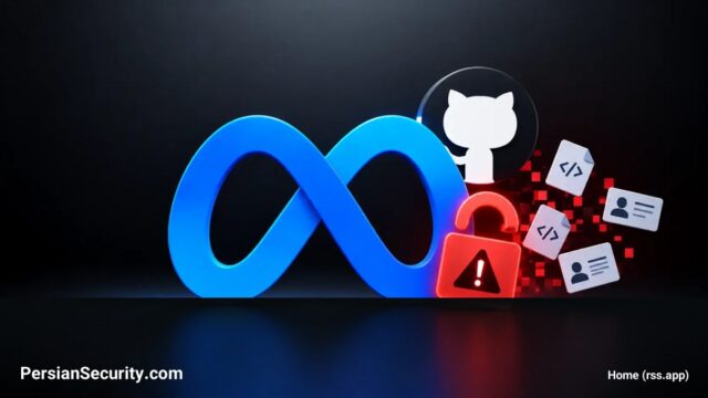 نشت داده‌ها از مخازن GitHub شرکت متا: افشای کدهای نرم‌افزاری و اطلاعات کارکنان