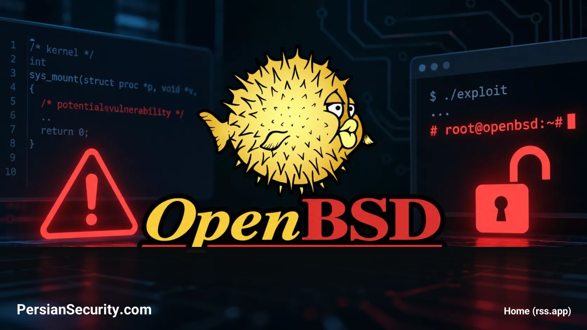 نقص امنیتی ۳۷ ساله در هسته OpenBSD؛ امکان ارتقای سطح دسترسی محلی به Root