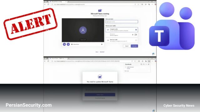 استفاده از دامنه‌های جعلی Microsoft Teams برای سرقت اعتبارنامه‌ها (Credentials)