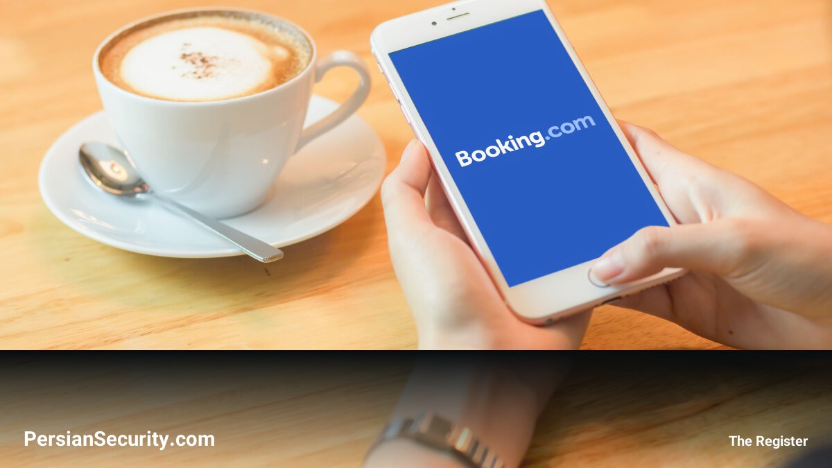 تحقیقات کمیسیون اروپا علیه Booking.com؛ ضعف جدی در مقابله با فیشینگ و کلاهبرداری‌های آنلاین
